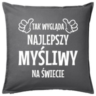 NAJLEPSZY MYŚLIWY poduszka 50x50 prezent