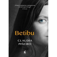 Betibu, Claudia Pineiro (277G)