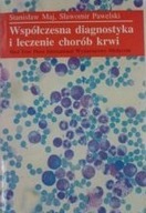 Współczesna diagnostyka i leczenie chorób