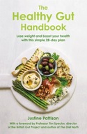 The Healthy Gut Handbook Pattison Justine