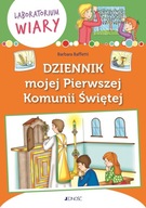 Dziennik mojej Pierwszej Komunii Świętej Jedność