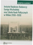 Instytut Naukowo-Badawczy Europy Wschodniej oraz