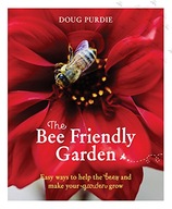 The Bee Friendly Garden: Easy ways to help the