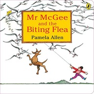 MR MCGEE THE BITING FLEA - Pamela Allen [KSIĄŻKA]