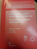 Prawo karny a problem zmiany ustroju politycznego