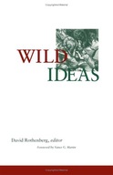 Wild Ideas Rothenberg David