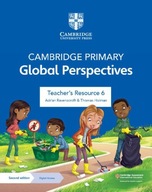 CAMBRIDGE PRIMARY GLOBAL PERSPECTIVES TEACHER'S RESOURCE 6 WITH DIGITAL ACC