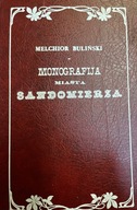 Buliński MONOGRAFIA MIASTA SANDOMIERZ (1988)