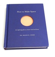 How to Make Space: An inspired guide Unger