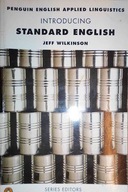 Introducing Standard English - Jeff Wilkinson