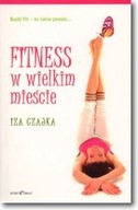 Fitness W Wielkim Mieście