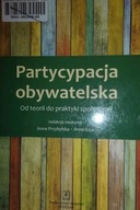 Partycypacja obywatelska - Anna Przybylska