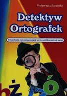 DETEKTYW ORTOGRAFEK, BARAŃSKA MAŁGORZATA