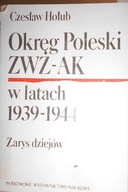 Okręg Poleski ZWZ-AK [Związku - Hołub