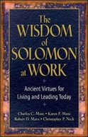 The Wisdom of Solomon at Work: Ancient Virtues
