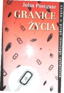 GRANICE ŻYCIA - John Postgate