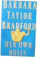 Her Own Rules - Barbara Taylor Bradford