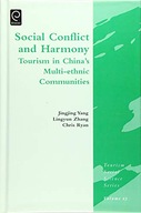 Social Conflict and Harmony: Tourism in China s