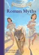 Classic Starts (R): Roman Myths Namm Diane