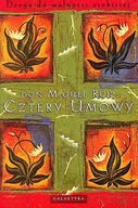 CZTERY UMOWY - DON MIGUEL RUIZ