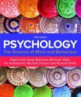 Psychology 5e Holt Nigel ,Bremner Andy ,Vliek