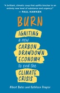 Burn: Igniting a New Carbon Drawdown Economy to