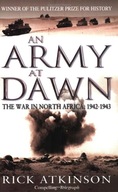 An Army At Dawn: The War in North Africa,