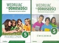 WĘDRUJĄC KU DOROSŁOŚCI 5 SP Podręcznik + Ćwiczenia