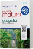 Nowa matura 2024 Geografia Vademecum zakres rozszerzony