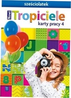 Nowi Tropiciele Sześciolatek Karty pracy cz.4 WSIP