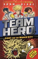 Team Hero: Fight for the Hidden City: Series 2