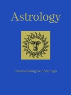 Astrology: Understanding Your Star Sign St Clair