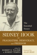 Sidney Hook on Pragmatism, Democracy, and