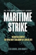 Maritime Strike: The Untold Story of the Royal