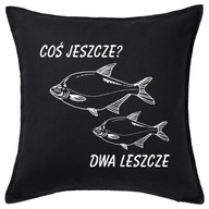 COŚ JESZCZE? DWA LESZCZE poduszka 50x50 prezent