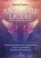 Anielskie liczby dla początkujących - K. Frazier