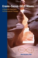 Cranio-Sacral-SELF-Waves: A Scientific Approach