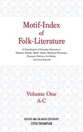 Motif-Index of Folk-Literature, Volume 1: A