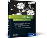 SAP CATS: Configuration, Use, and Processes