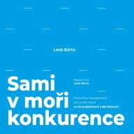 Sami v moři konkurence (audiokniha) Leoš Bárta