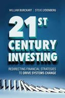 21st Century Investing: Redirecting Financial