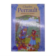 Baśnie dla dzieci - Charles Perrault