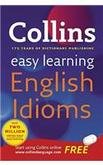 Easy Learning English Idioms: Your Essential