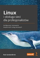 Linux i obsługa sieci dla profesjonalistów. Konfig