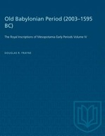 Old Babylonian Period (2003-1595 B.C.): The Royal