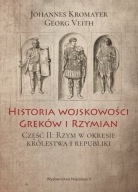 HISTORIA WOJSKOWOŚCI GREKÓW I RZYMIAN II RZYM W OKRESIE KRÓLESTWA REPUBLIKI