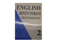 English Repetytorium Tematyczno Leksykalne 2 -