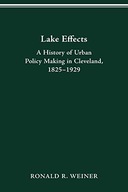 Lake Effects: History of Urban Policy Making in