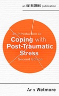 An Introduction to Coping with Post-Traumatic