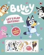 Bluey: Let s Play Outside!: Magnet Book Bluey